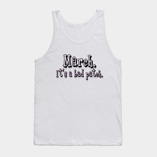 March. Tank Top by stefy